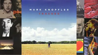 Mark Knopfler - Tracker - 2015 [Vinyl Rip 24/96/Full Album]