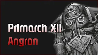 Angron | Der Primarch der World Eaters