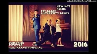 PSY Daddy Club Remix 2016