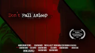 DONT FALL ASLEEP - Horror Short