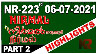 07.05.2021|06.07.2021|NIRMAL NR-223 |TODAY LOTTERY RESULT|Kerala Lottery Result Today| PART 2