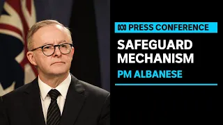 IN FULL: PM Anthony Albanese addresses energy, climate change and safeguard mechanism | ABC News