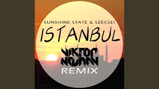 Istanbul (Viktor Newman Remix)