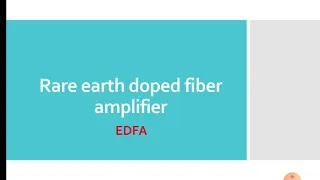 Erbium doped fiber amplifier(EDFA)