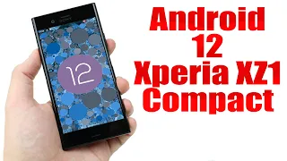 Install Android 12 on Xperia XZ1 Compact (LineageOS 19) - How to Guide!