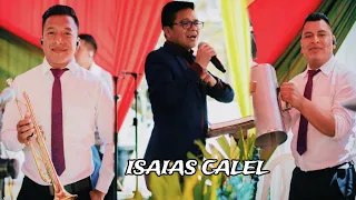 Isaias Calel y su Grupo Escogidos por el espiritu Santo 🔥 Coros lo más Nuevo 🙏