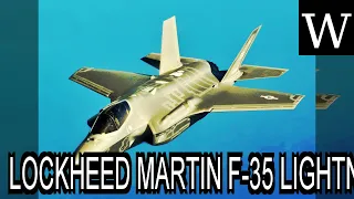 LOCKHEED MARTIN F-35 LIGHTNING II - WikiVidi Documentary