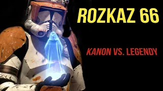 ROZKAZ 66/ kanon vs. legendy