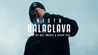 3. RICTA - BALACLAVA (Official Music Video)