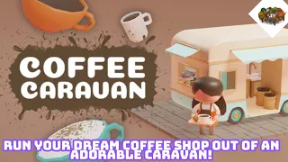 Run Your Dream Coffee Shop Out Of An Adorable Caravan! | Coffee Caravan