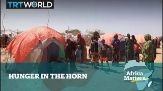 Africa Matters: Hunger in the Horn