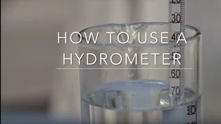 How to use a Hydrometer