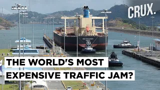 Ships Stuck At Panama Canal As Water Levels Fall Due To Severe Drought, $200 Million Loss Ahead?