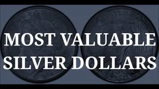 Top 25 Most Valuable Silver Dollar Coins