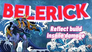 belerick reflect build insane damage