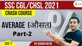 SSC CGL/CHSL 2021 | Crash Course | Average | Ashish Rathi | Part-2