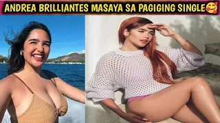 Andrea Brilliantes, masaya sa pagiging single!!