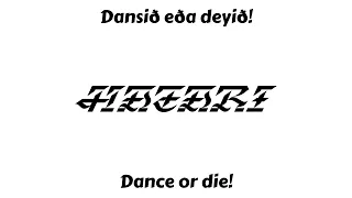 Hatari - Dansið eða deyið / Dance or Die (2016 Version) (Icelandic / English Lyrics) (Unofficial)