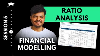 Learn Financial Modelling - Step by Step - Session 5 | Ratio Analysis