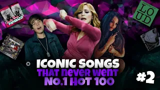 26 Iconic Songs That Never Went No.1 On Billboard Hot 100 | #2 | Hollywood Time | Madonna, Britney..