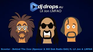 Scooter - Behind The Cow (Spencer & Hill Dub Radio Edit) ft. Lil Jon & LMFAO