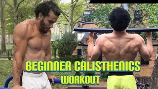 Calisthenics Workout for Beginners | Eric Rivera