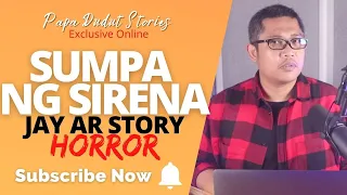 JAY AR | PAPA DUDUT STORIES