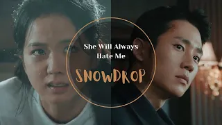 She Will Always Hate Me || Snowdrop