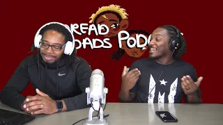 Raising Dion/Black and Blue Quick Discussion | DREAD DADS PODCAST | Rants, Reviews, Reactions