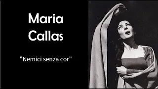 Maria Callas- Compilation of "Nemici senza cor" Medea