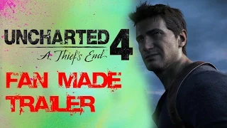 Uncharted 4  A thief's end Fan Made Trailer - Suicide Squad Style