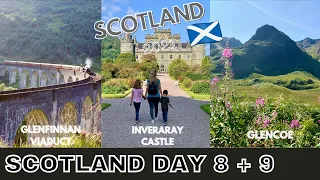 Glenfinnan Viaduct | Glencoe | Inveraray Castle | Kilchurn Castle and more! SCOTLAND DAYS 8 and 9 4K