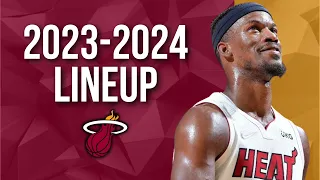 Miami Heat NEW & UPDATED OFFICIAL ROSTER 2023-2024