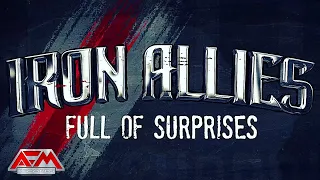 IRON ALLIES - Full Of Surprises (2022) // Official Lyric Video // AFM Records