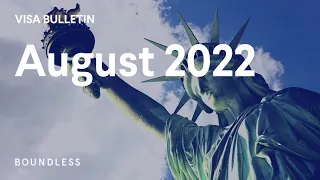 August 2022 Visa Bulletin | The Latest Green Card Wait Times