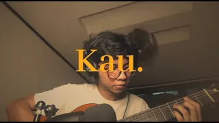 Aku Jeje - Kau (Cover)