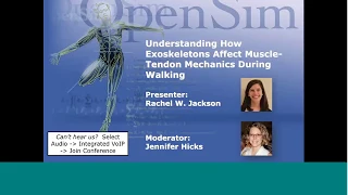 OpenSim Webinar: Understanding How Exoskeletons Affect Muscle-tendon Mechanics During Walking