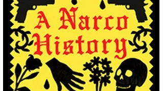 A Narco History (w/ Carmen Boullosa and Mike Wallace)