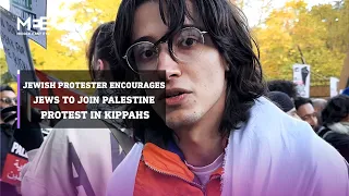 Jewish protester encourages Jews to join pro-Palestine protests while wearing their kippahs.