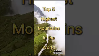 Top 5 Highest Mountains in the World | #shorts #facts #top10worldfactstv