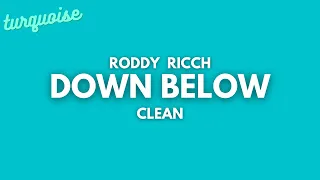 Roddy Ricch - Down Below (Clean + Lyrics)