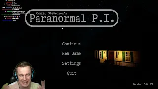 Insym Plays the NEW Update for Paranormal P.I. - Livestream from 7/8/2022
