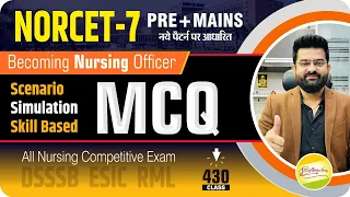 Scenario/Simulation Skill | Practice Based MCQ #430 NORCET-7  | DSSSB | ESIC | By Akki sir