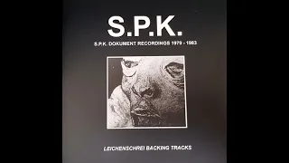 SPK - Leichenschrei Backing Tracks (1982) [FULL/COMPLETE]