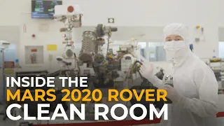 Inside the Mars 2020 Rover Clean Room