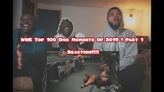 WWE Top 100 Omg Moments Of 2019 ! Part 1| Reaction