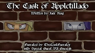 The Cask of Appletillado [MLP Fanfic Reading] (Darkfic)