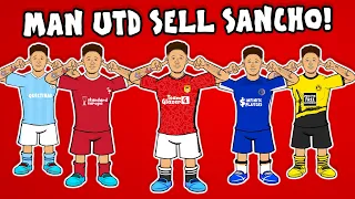 MAN UNITED SELL SANCHO! (Dortmund Liverpool Chelsea Transfer Parody)