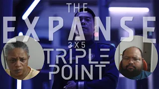 MOB Reaction! The Expanse 3 x 5: Triple Point