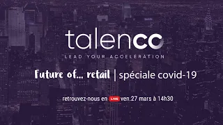 Webinaire retail : NRF 2020, le secteur à l'heure du Covid-19